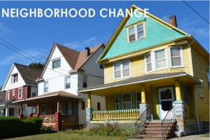 Neighborhood Change